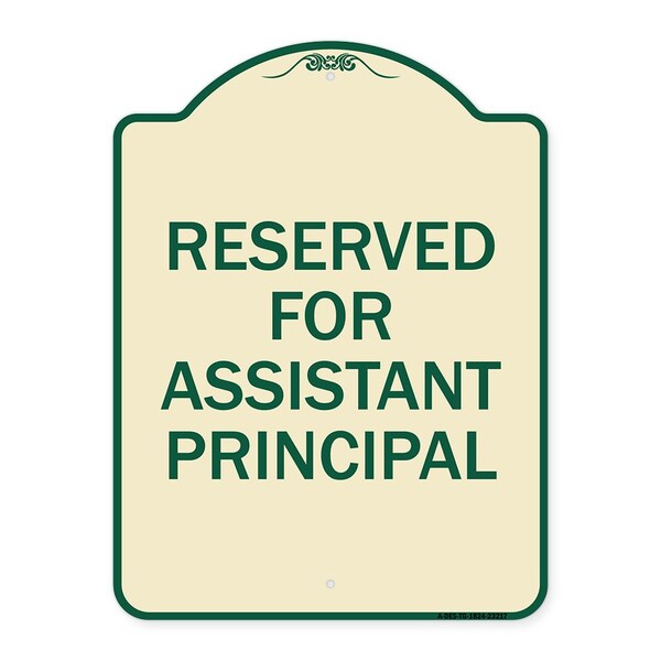 Reserved for Assistant Principal Heavy-Gauge Aluminum Architectural Sign, 24" x 18", TG-1824-23217
